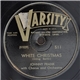 Various - White Christmas / Oh Little Town Of Bethlehem / God Rest Ye Merry Gentlemen