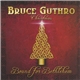 Bruce Guthro - Bound For Bethlehem