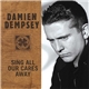 Damien Dempsey - Sing All Our Cares Away