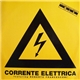 Corrente Elettrica Featuring Roberto Francesconi - Corrente Elettrica