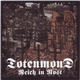 Totenmond - Reich In Rost