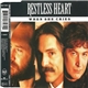 Restless Heart - When She Cries