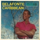 Belafonte - Belafonte Sings Of The Caribbean