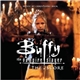 Christophe Beck - Buffy The Vampire Slayer (The Score)