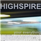 Highspire - Your Everything