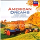 Indianapolis Symphony Orchestra, Raymond Leppard - American Dreams