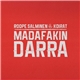 Roope Salminen & Koirat - Madafakin Darra