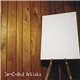 So Called Artists - Paint By Number Songs