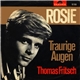 Thomas Fritsch - Rosie / Traurige Augen