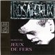 Rosa Crvx - Moritvri - Jeux De Fers - Performances