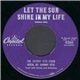 The Johnny Otis Show - Let The Sun Shine In My Life / Baby, Just You