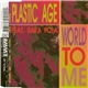 Plastic Age Feat. Sara Pola - World To Me