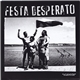 Festa Desperato - Alergie