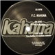 F.C. Kahuna - What Is Kahuna? / You Know It Makes Sense