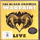 The Black Crowes - Warpaint Live