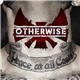 Otherwise - Peace At All Costs