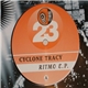 Cyclone Tracy - Ritmo E.P.