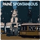 Painè - Spontaneous