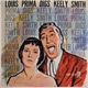 Louis Prima & Keely Smith - Louis Prima Digs Keely Smith