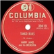 Harry James And His Orchestra - When The Sun Comes Out / Tango Blues