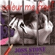 Joss Stone - Colour Me Free!