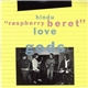 Hindu Love Gods - Raspberry Beret