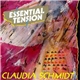 Claudia Schmidt - Essential Tension