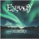 Eyevory - Aurora