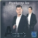 Akcent - Przekorny Los