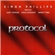 Simon Phillips Featuring Andy Timmons, Steve Weingart, Ernest Tibbs - Protocol III